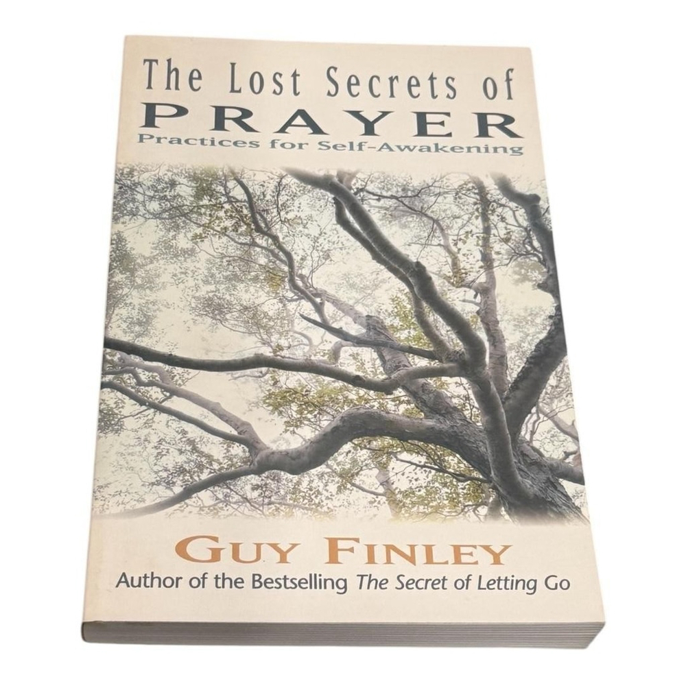 The Lost Secrets Of Prayer Guy Finley Spiritual Christian Self Help Softcover